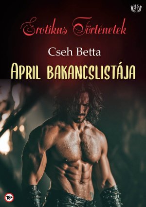 April bakancslistája