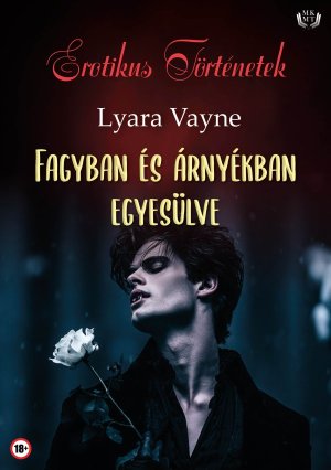 Fagyban és Árnyékban Egyesülve