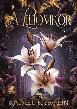 A liliomkör