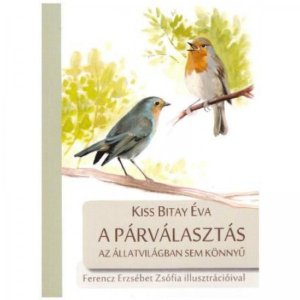 A párválasztás az állatvilágban sem könnyű