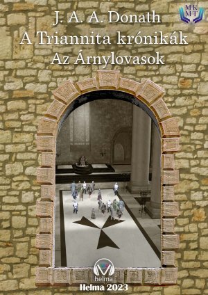 A Triannita krónikák - Az árnylovasok
