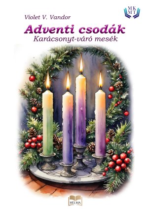 Adventi csodák