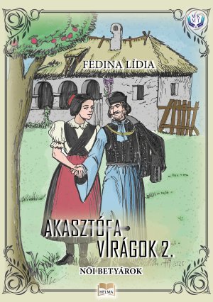 Akasztófavirágok 2. - Ne tegyétek ti leányok