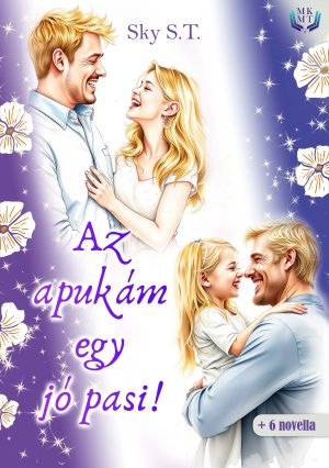 Az apukám egy jó pasi