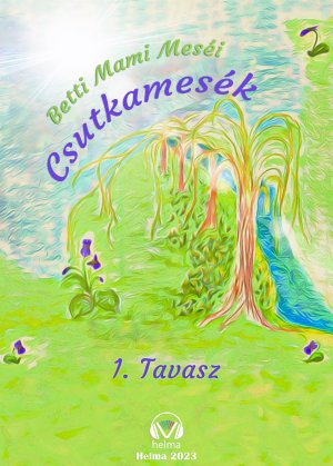 Csutkamesék