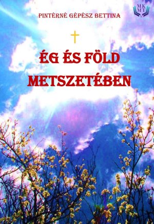 Ég és föld metszetében