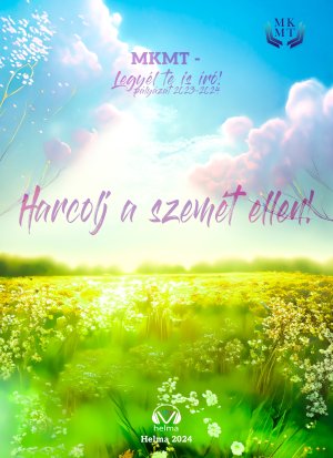 Harcolj a szemét ellen!