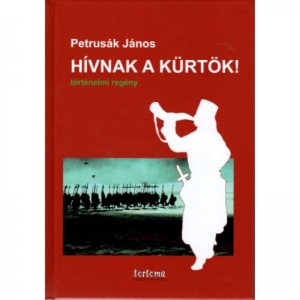 Hívnak a kürtök! 