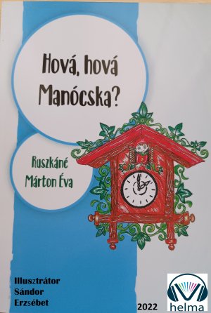 Hová hová Manócska