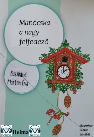 Manócska a nagy felfedező