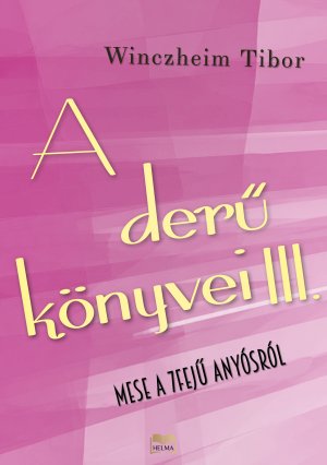 Mese a 7fejű anyósról