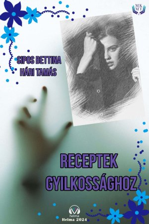 Receptek gyilkossághoz