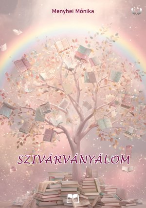 Szivárványálom